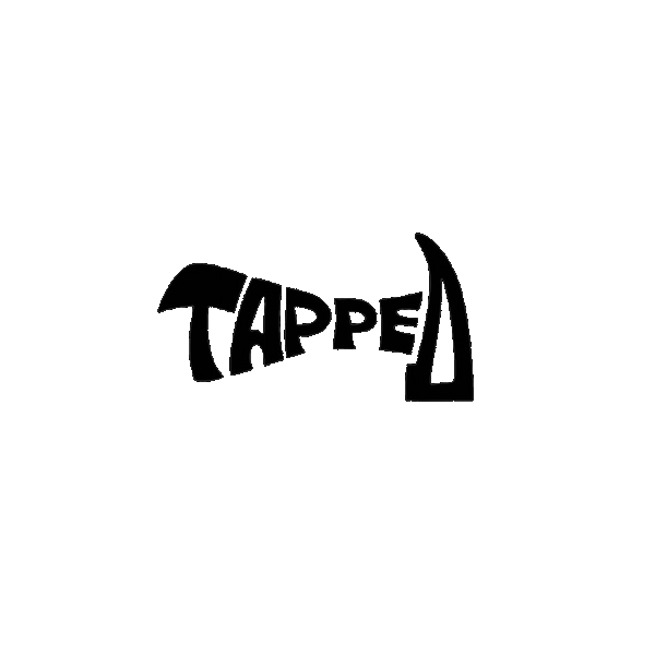 Tapped